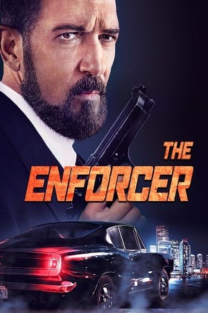 Download The Enforcer (2022) BluRay Dual Audio {Hindi-English} 480p [350MB] | 720p [850MB] | 1080p [2GB] poster
