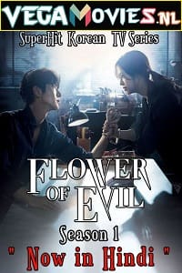 Download The Flower of Evil (2020) Season 1 Hindi Dubbed Complete WEB Series 480p [900MB] | 720p [1.6GB] WEB-DL poster