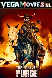 Download The Forever Purge (2021) English 480p [350MB] | 720p [800MB] | 1080p [1.4GB] poster