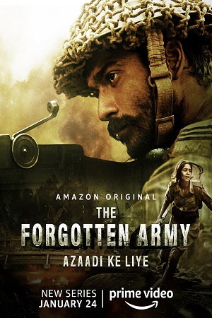 Download The Forgotten Army – Azaadi ke liye (2020) Season 1 Hindi Complete Prime Video Series 480p | 720p HDRip poster