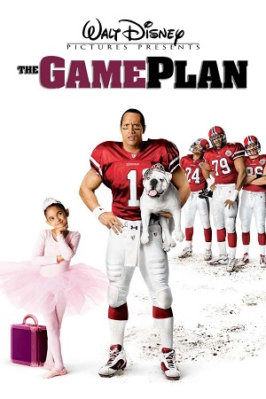Download The Game Plan (2007) Dual Audio {Hindi-English} 480p [400MB] | 720p [900MB] | 1080p [2GB] poster