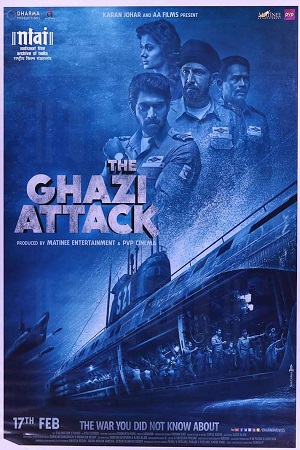 Download The Ghazi Attack (2017) BluRay Hindi Full Movie 480p [500MB] | 720p [1GB] | 1080p [2GB] | 2160p [22GB] poster