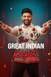 Download The Great Indian Kapil Show (Season 4) Hindi DD5.1 [S04E01 Added] Netflix WEB-DL 480p [250MB] | 720p [650MB] 1080p [1.4GB] poster