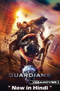 Download The Guardians (2017) BluRay Hindi Dubbed [ORG-DDP 5.1] Full Movie 480p [300MB] | 720p [1GB] | 1080p [2.7GB] poster