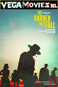 Download The Harder They Fall (2021) Dual Audio {Hindi-English} 480p [400MB] | 720p [1.2GB] | 1080p [2GB] poster