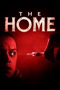 Download The Home (2025) Dual Audio {Hindi-English} BluRay 480p [330MB] | 720p [900MB] | 1080p [2.6GB] poster