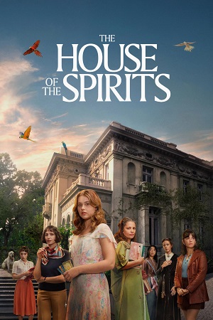 Download The House of the Spirits (2026) Season 1 Prime Video: Dual Audio {Hindi-Spanish} WEB Series 720p | 1080p WEB-DL – (Episode 03 Added)