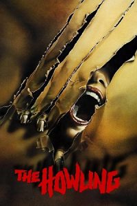 Download The Howling (1981) BluRay Dual Audio {Hindi-English} 480p [310MB] | 720p [820MB] | 1080p [1.6GB] poster