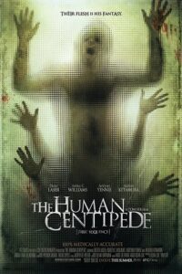 Download The Human Centipede (2009) {English with Subtitles} Full Movie WEB-DL 480p [300MB] | 720p [650MB] poster