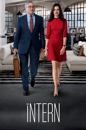 Download The Intern (2015) Dual Audio [Hindi + English] WeB-DL 480p [500MB] | 720p [1.2GB] | 1080p [2.6GB] poster