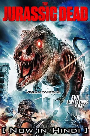 Download Z/Rex: The Jurassic Dead (2017) Hindi ORG. Dubbed Full Movie WEB-DL 480p [270MB] | 720p [800MB] | 1080p [2GB] poster