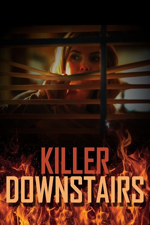 Download The Killer Downstairs (2019) Dual Audio {Hindi-English} WEB-DL 480p [320MB] | 720p [900MB] | 1080p [1.5GB] poster