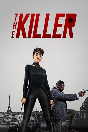 Download The Killer (2024) Dual Audio {Hindi-English} WEB-DL 480p [530MB] | 720p [1.2GB] | 1080p [2.4GB] poster