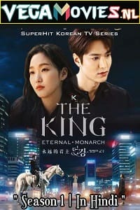 Download The King: Eternal Monarch (2020) Season 1 Hindi Dubbed Complete Netflix Original WEB Series 480p | 720p WEB-DL poster
