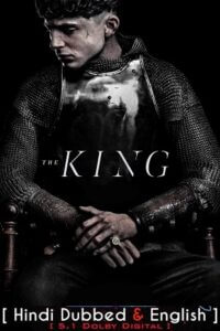 Download The King – Netflix Original (2019) BluRay Dual Audio {Hindi-English} 480p [430MB] | 720p [1.4GB] | 1080p [3GB] poster