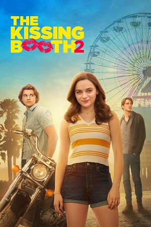 Download The Kissing Booth 2 (2020) Dual Audio {Hindi-English} BluRay 480p [450MB] | 720p [1.1GB] | 1080p [2.8GB] poster