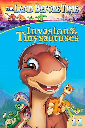 Download The Land Before Time XI Invasion of The Tinysauruses (2005) {English with Subtitles} Full Movie WEB-DL 480p [300MB] | 720p [650MB] | 1080p [1.6GB] poster
