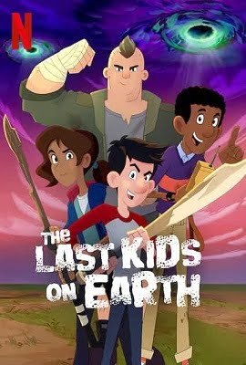 Download The Last Kids on Earth (2020) Season 3 Hindi Complete Netflix WEB Series 480p & 720p HDRip poster