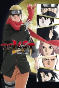 Download The Last: Naruto the Movie (2014) BluRay Dual Audio [English-Japanese] Full Movie 480p [400MB] | 720p [1GB] | 1080p [2.5GB] poster