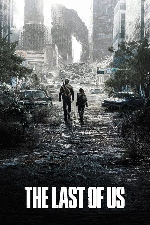 Download The Last of Us (2023) Season 1 [Complete] HBOMAX English WEB Series 480p | 720p | 1080p WEB-DL poster