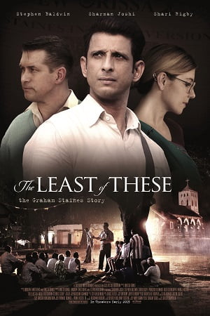 Download The Least of These: The Graham Staines (2020) Hindi Full Movie WEB-DL 480p [300MB] | 720p [960MB] | 1080p [2.8GB] poster