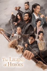 Download The Legend of Heroes (Season 1 & 2) Dual Audio {Hindi-Chinese} C-Drama Series 480p 720p & 1080p WEB-DL poster