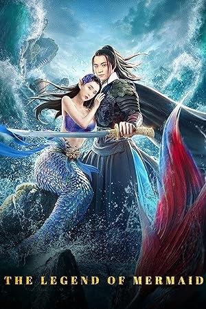 Download The Legend of Mermaid (2020) WEB-DL Dual Audio {Hindi-Chinese} 480p [270MB] | 720p [700MB] | 1080p [1.4GB] Full-Movie poster