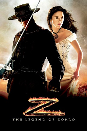 Download The Legend of Zorro (2005) Dual Audio {Hindi-English} BluRay 480p [430MB] | 720p [1GB] | 1080p [2GB] poster