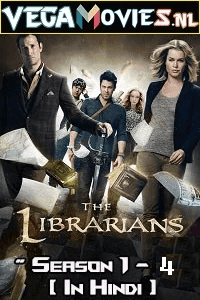 Download The Librarians (Season 1 – 4) Hindi Dubbed ORG. Complete Series WEB-DL 480p [150MB] | 720p [300MB] poster