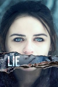 Download The Lie (2018) {English with Subtitles} Full Movie WEB-DL 480p [300MB] | 720p [870MB] | 1080p [1.7GB] poster