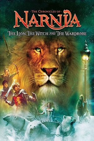 Download The Chronicles of Narnia: The Lion, the Witch and the Wardrobe (2005) ORG. DD5.1 [Hindi + English] Bluray 480p [400MB] | 720p [1.1GB] | 1080p [2.7GB] poster