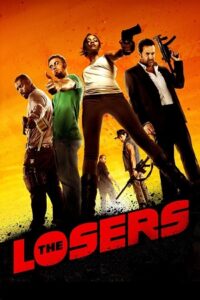 Download The Losers (2010) BluRay Dual Audio {Hindi-English} 480p [320MB] | 720p [900MB] | 1080p [2GB] poster