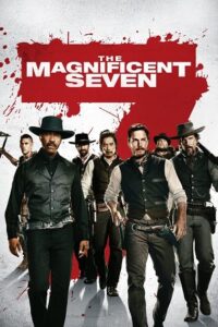 Download The Magnificent Seven (2016) BluRay Dual Audio {Hindi-English} 480p [400MB] | 720p [1.2GB] | 1080p [3GB] poster