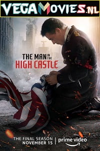 Download The Man in the High Castle (Season 1-4) {English With Subtitles} Complete Series 720p WEB-DL [400MB] poster