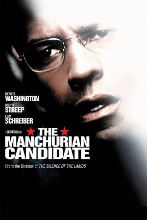 Download The Manchurian Candidate (2004) Dual Audio Hindi 480p [430MB] | 720p [1.1GB] | 1080p [2.7GB] poster