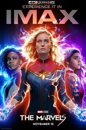 Download The Marvels (2023) iMAX-BluRay DSNP Dual Audio [Org (iT Hindi DDP 7.1) + English DDP 5.1] 720p [1.4GB] | 1080p [5.8GB] | 2160p [13.2GB] poster