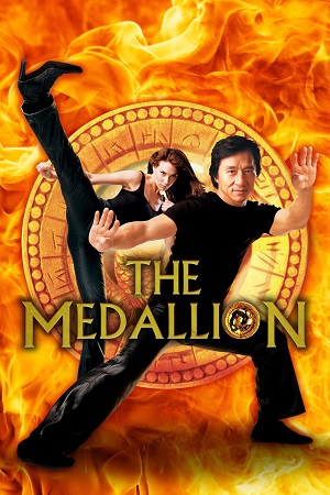 Download The Medallion (2003) Dual Audio {Hindi-English} BluRay 480p [300MB] | 720p [800MB] | 1080p [1.7GB] poster