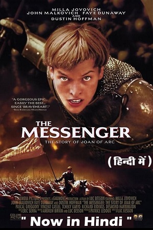 Download The Messenger: The Story of Joan of Arc (1999) Dual Audio {Hindi-English} 480p [600MB] | 720p [1.6GB] | 1080p [3.8GB] poster