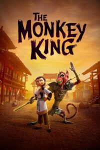 Download The Monkey King – Netflix Original (2023) WEB-DL Dual Audio {Hindi-English} 480p [500MB] | 720p [1.4GB] | 1080p [4GB] poster
