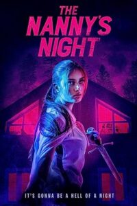 Download The Nannys Night (2022) WEB-DL Dual Audio {Hindi-English} 480p [270MB] | 720p [750MB] | 1080p [1.5GB] poster