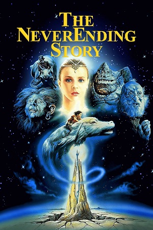 Download The NeverEnding Story (1984) Dual Audio {Hindi-English} BluRay 480p [350MB] | 720p [1GB] | 1080p [2.1GB] poster