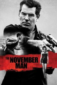 Download The November Man (2014) Dual Audio {Hindi-English} 480p [350MB] | 720p [1.2GB] | 1080p [2.2GB] poster