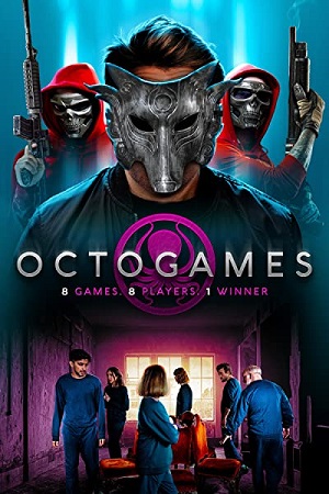 Download The OctoGames (2022) WEB-DL Dual Audio {Hindi-English} 480p [320MB] | 720p [900MB] | 1080p [1.7GB] poster