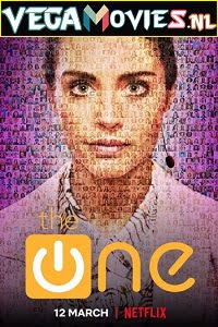 Download The One (Season 1) Dual Audio [Hindi-English] [Netflix] Complete All Episodes Web Series 480p [150MB] | 720p [350MB] poster