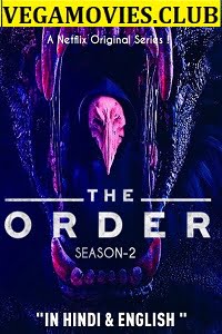 Download The Order (Season 2) Dual Audio {Hin-Eng} Complete Netflix Series 480p | 720p WEB-DL poster