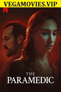 Download The Paramedic (2020) Dual Audio {Hindi-Spanish} NetFlix Movie 480p | 720p WEB-DL poster