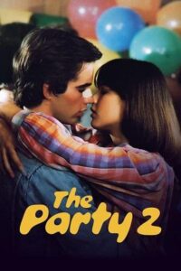 Download The Party 2 aka La Boum 2 (1982) Dual Audio [Hindi + French] Blu-Ray 480p [350MB] | 720p [950MB] | 1080p [2.2GB] poster