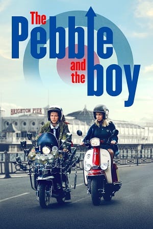 Download The Pebble and the Boy (2021) BluRay {English With Subtitles} Full Movie 480p [350MB] | 720p [850MB] | 1080p [2GB] poster