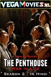 Download The Penthouse: War in Life (2020) Season 1 Hindi Dubbed [5.1DD] Complete All Episodes 480p | 720p WEB-DL poster