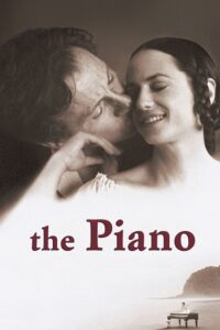 Download The Piano (1993) BluRay {English With Subtitles} Full Movie 480p [450MB] | 720p [950MB] | 1080p [2.5GB] poster